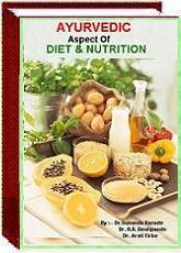 ayurvedic aspect of Diet & Nutrition